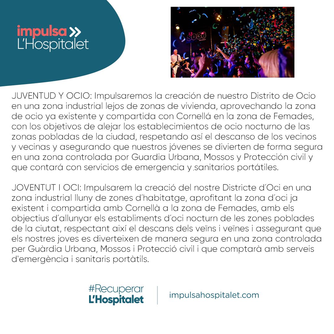 Juventud i Oci, Impulsarem la creació del nostre Districte d'Oci